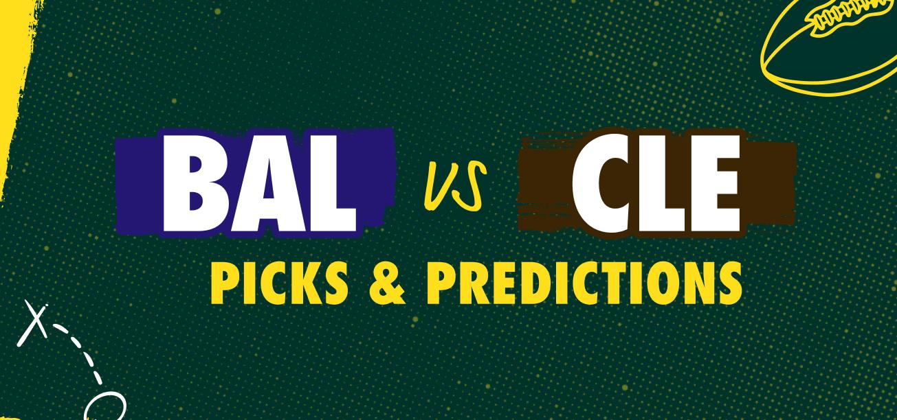 Baltimore Ravens vs. Cleveland Browns Picks & Predictions Graphic