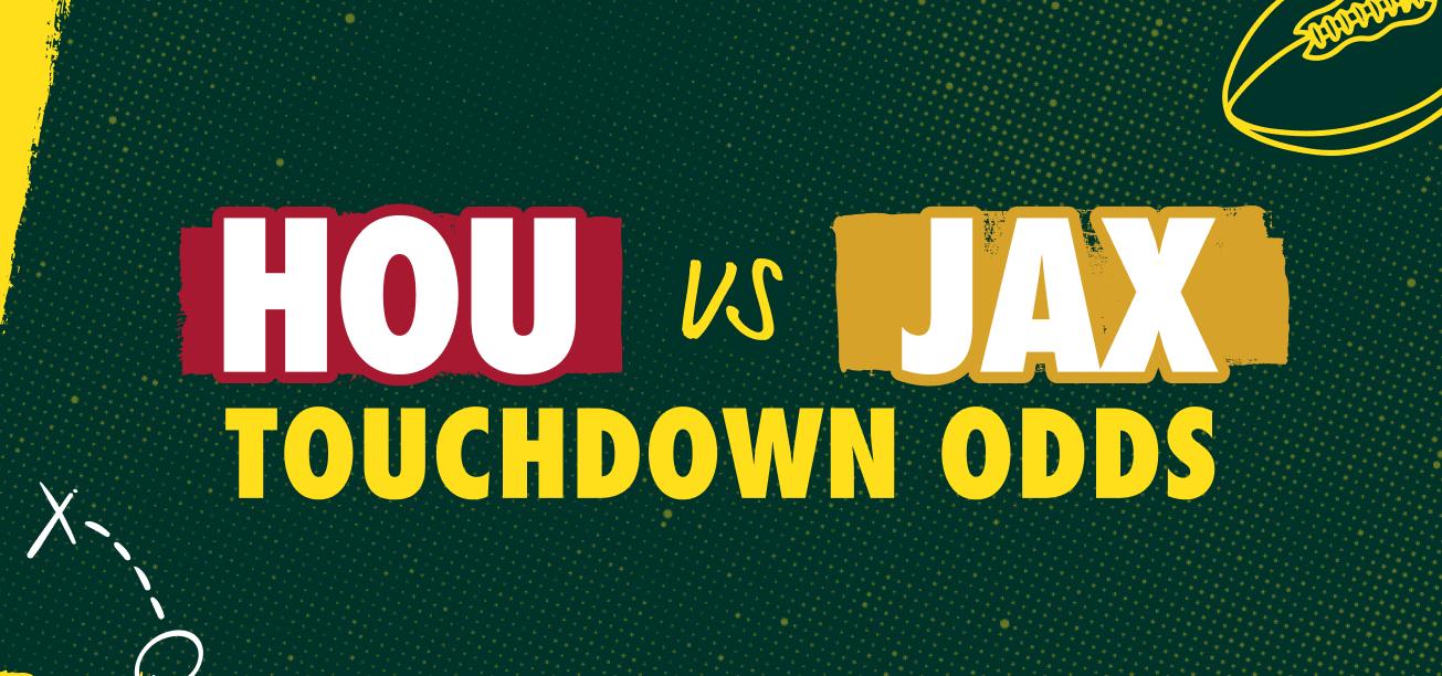 Houston Texans vs. Jacksonville Jaguars Touchdown Betting Graphic