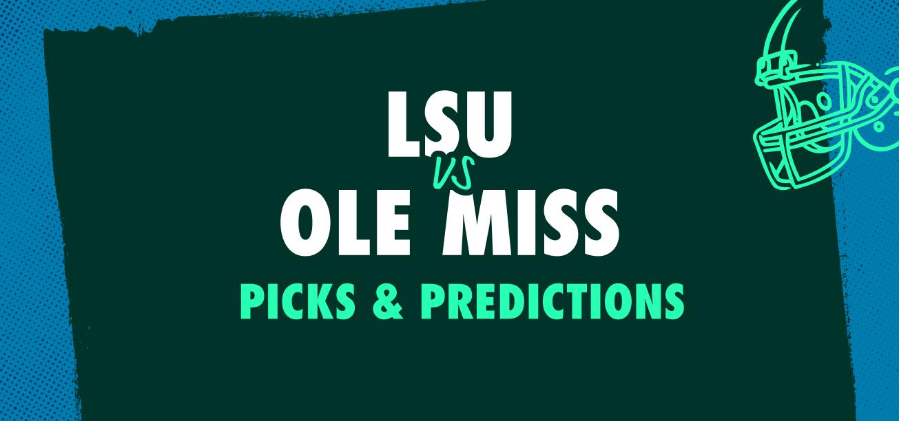 LSU vs. Ole Miss Picks & Predictions