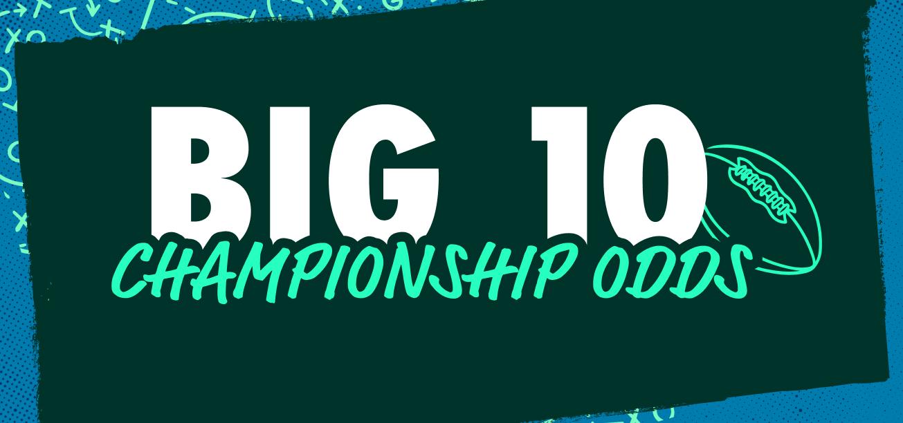 Big 10 Championship Odds