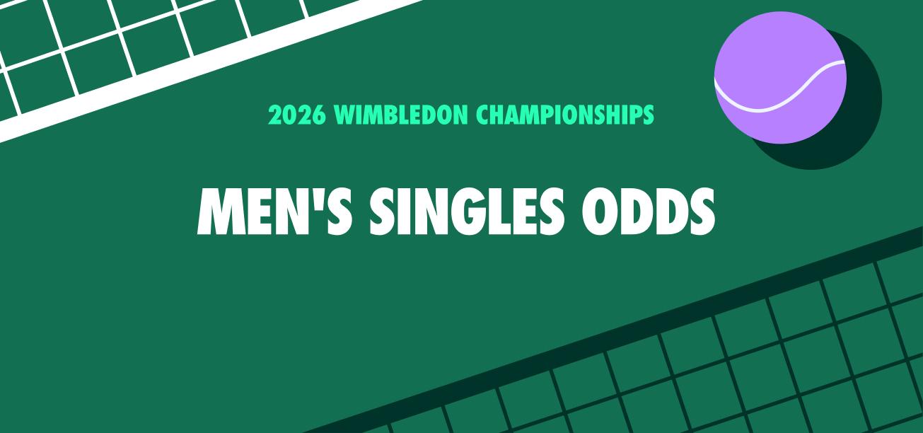 Men's Singles Odds - Wimbledon