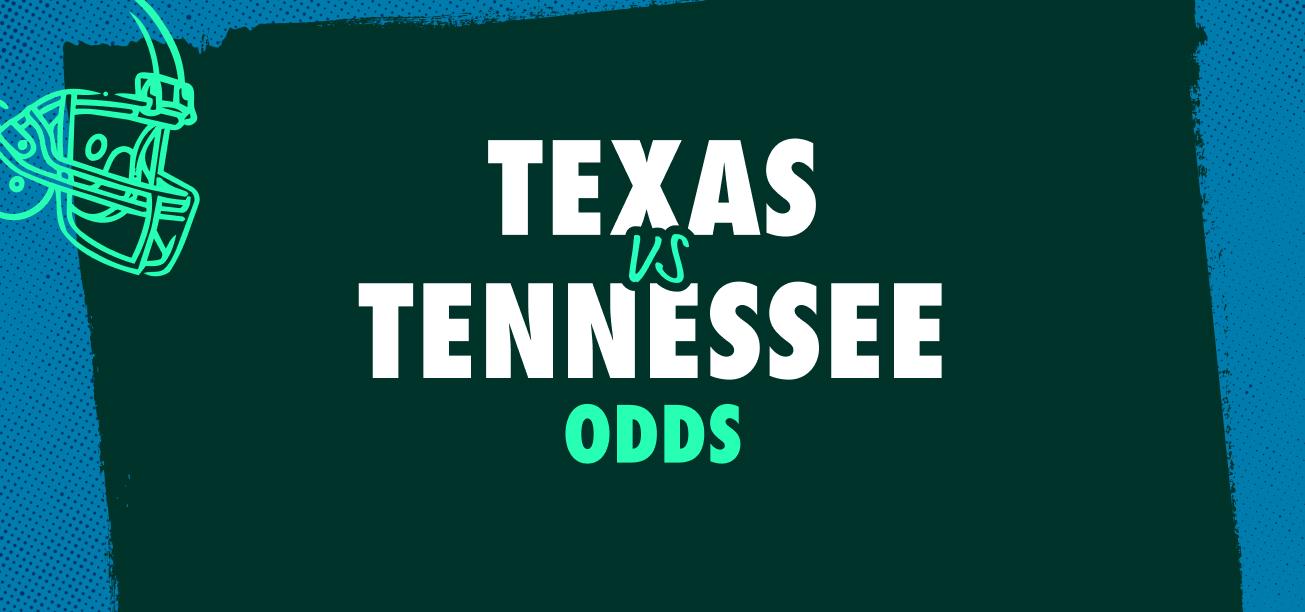 Texas vs. Tennessee Odds