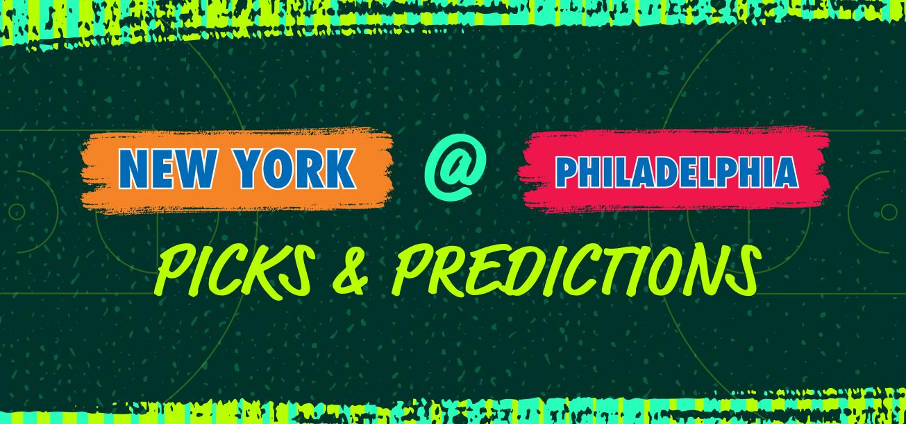 Knicks vs. 76ers Picks & Predictions Graphic