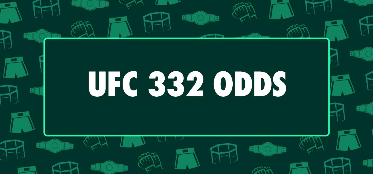 UFC 332 Odds